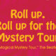 The Magical Mystery Tour is hoping to take you away.