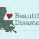 Beautiful Disaster.